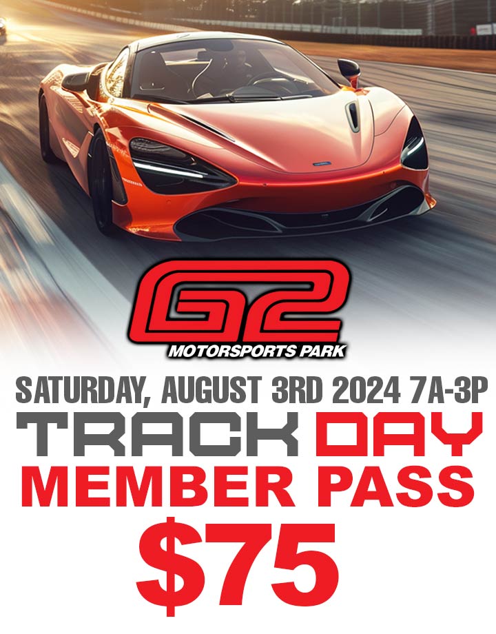 Track Day Racing Journal Track Day Member Pass 8/3 – G2 Performance